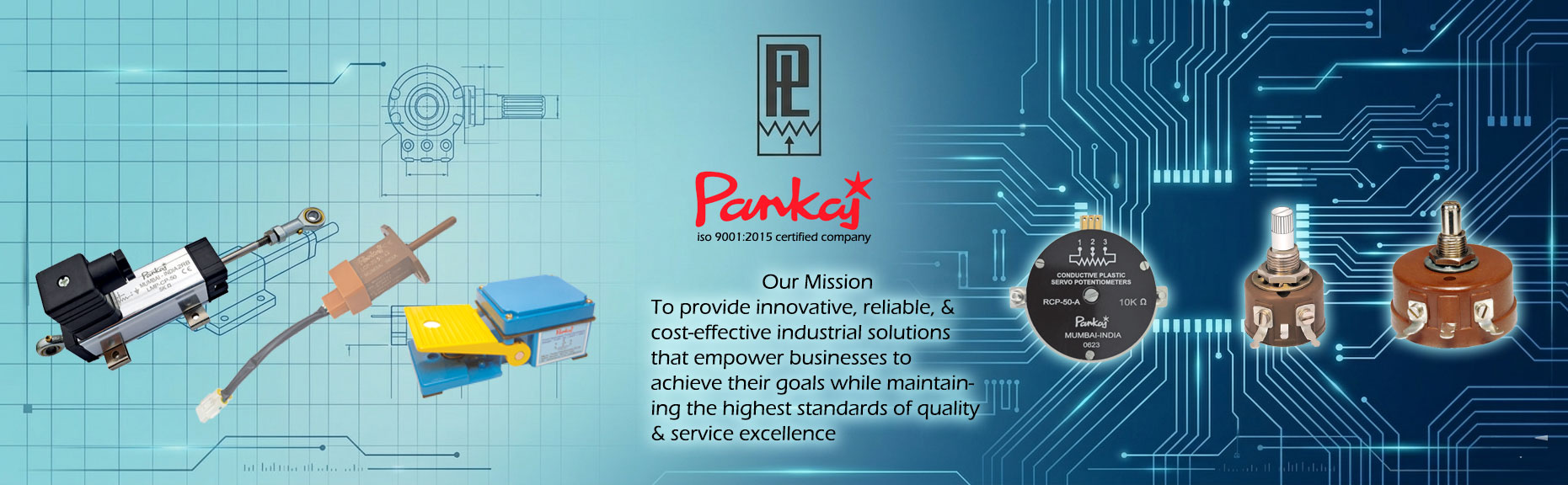 Welcome to Pankaj Potentiometers